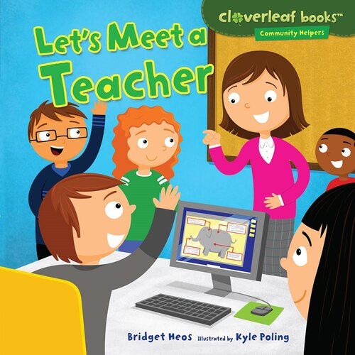 Lets Meet A Teacher Readalong Ebook Bridget Heos