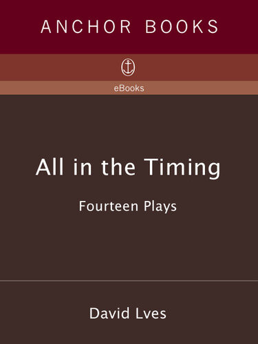 All In The Timing Fourteen Plays David Ives