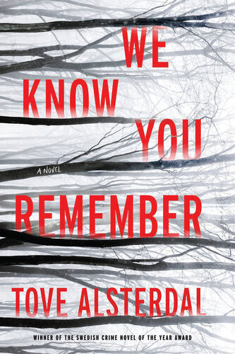 We Know You Remember Tove Alsterdal