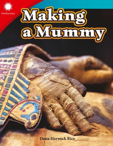 Making A Mummy Readalong Ebook Dona Herweck Rice