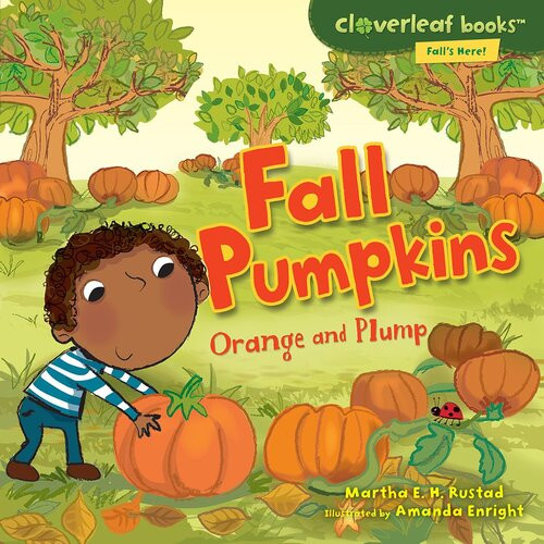 Fall Pumpkins Orange And Plump Readalong Ebook Martha Eh Rustad