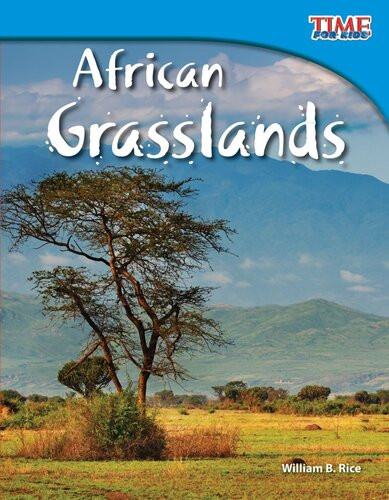 African Grasslands Readalong Ebook William B Rice