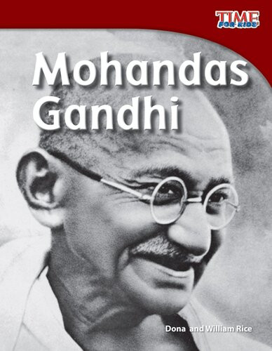 Mohandas Gandhi Readalong Ebook Dona Rice William Rice