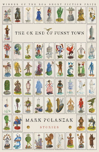 The Ok End Of Funny Town Mark Polanzak