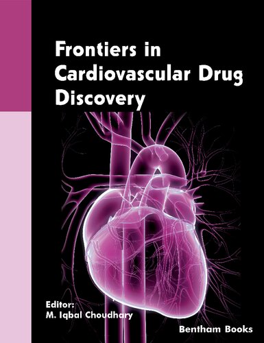 Frontiers In Cardiovascular Drug Discovery Volume 6 M Iqbal Choudhary