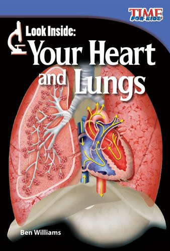 Look Inside Your Heart And Lungs Readalong Ebook Ben Williams
