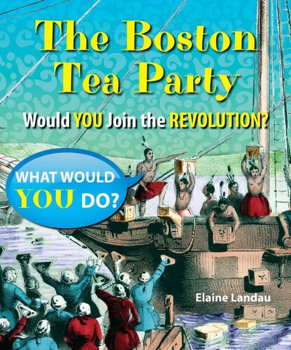 The Boston Tea Party Readalong Ebook Elaine Landau
