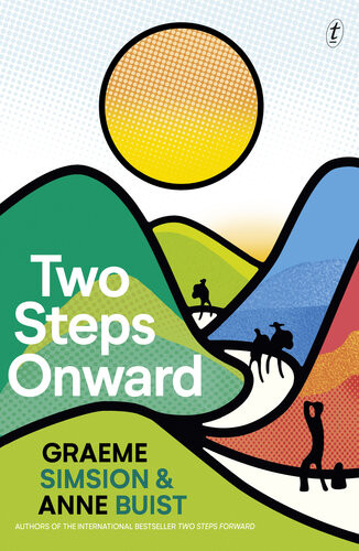 Two Steps Onward Graeme Simsion Anne Buist