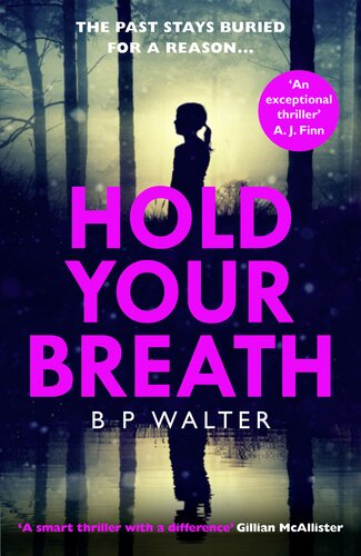Hold Your Breath B P Walter