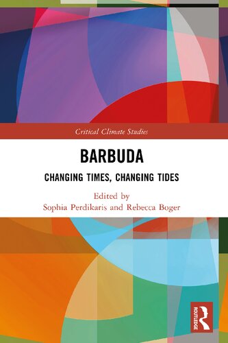 Barbuda Changing Times Changing Tides Sophia Perdikaris Rebecca Boger