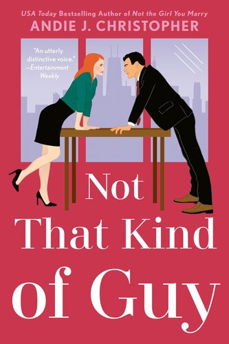 Not That Kind Of Guy Andie J Christopher