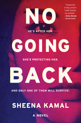 No Going Back A Novel Sheena Kamal