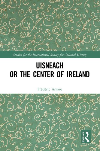 Uisneach Or The Center Of Ireland Frédéric Armao