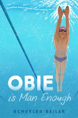 Obie Is Man Enough Schuyler Bailar