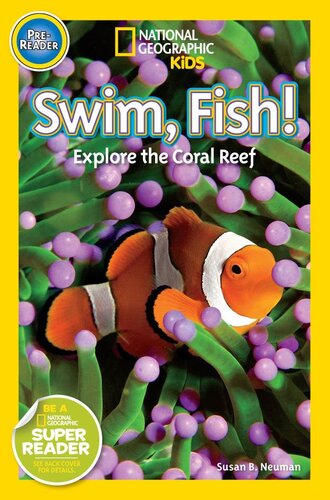 Swim Fish Explore The Coral Reef Readalong Ebook Susan B Neuman