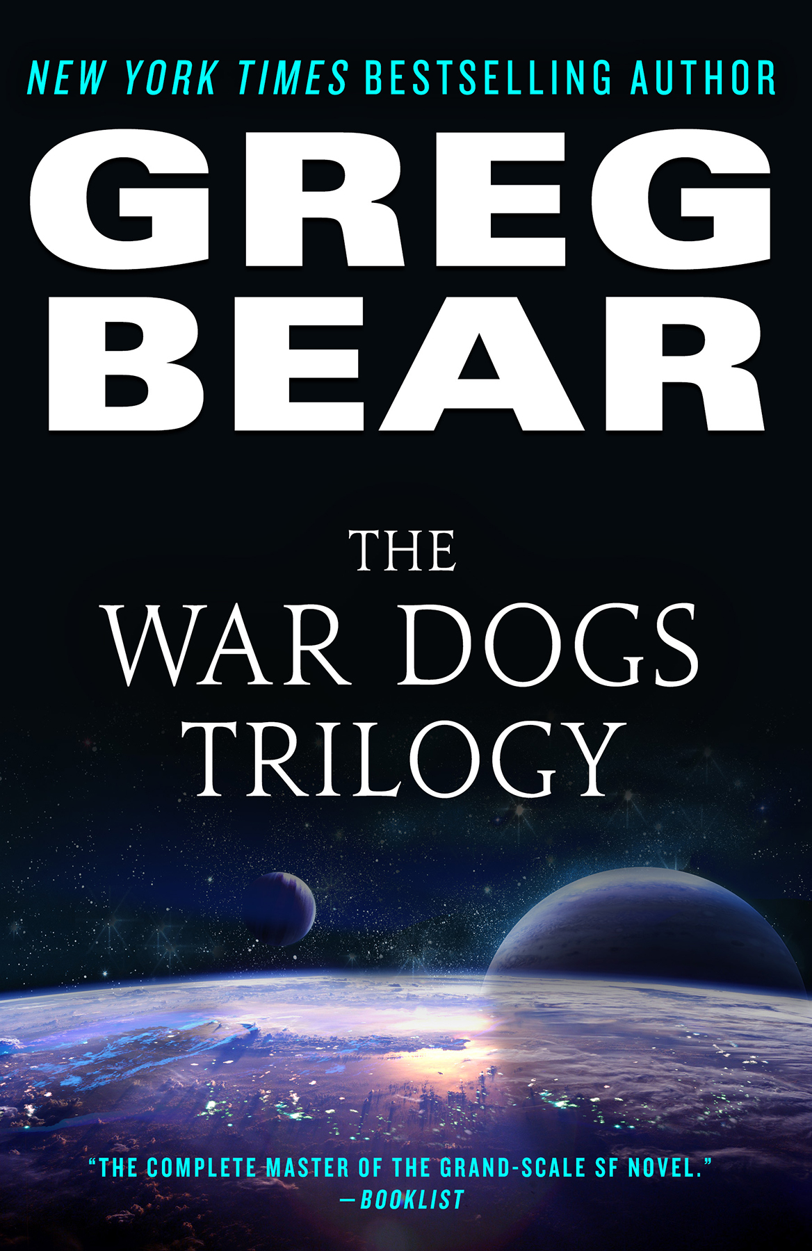 The War Dogs Trilogy Greg Bear