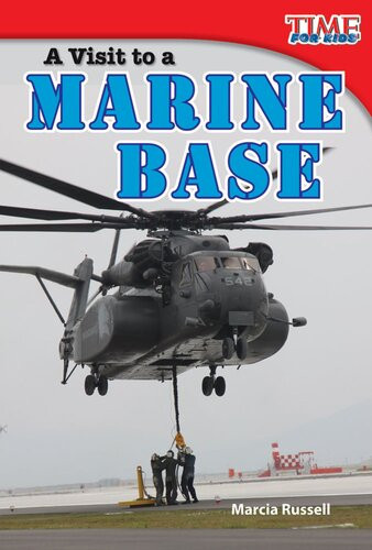 A Visit To A Marine Base Readalong Ebook Marcia Russell