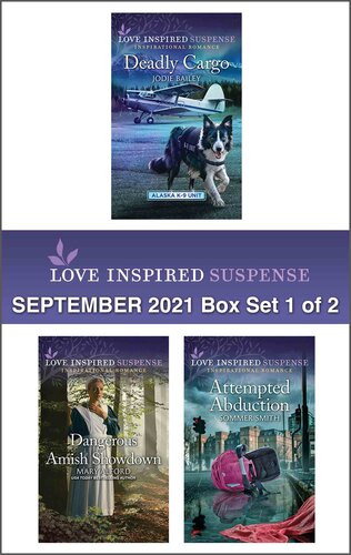 Love Inspired Suspense September 2021box Set 1 Of 2 Jodie Bailey Mary Alford Sommer Smith