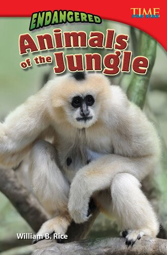 Endangered Animals Of The Jungle Readalong Ebook William B Rice