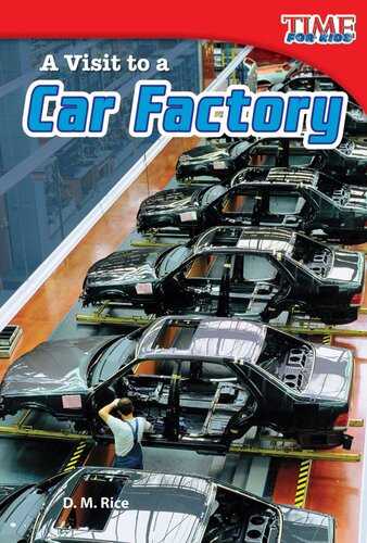 A Visit To A Car Factory Readalong Ebook D M Rice