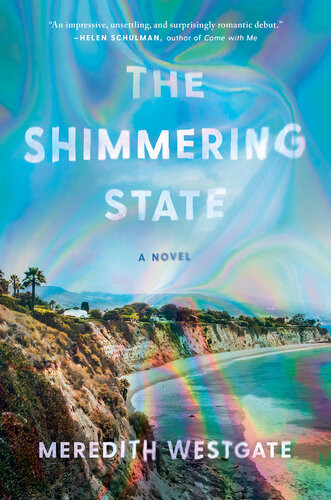 The Shimmering State Meredith Westgate