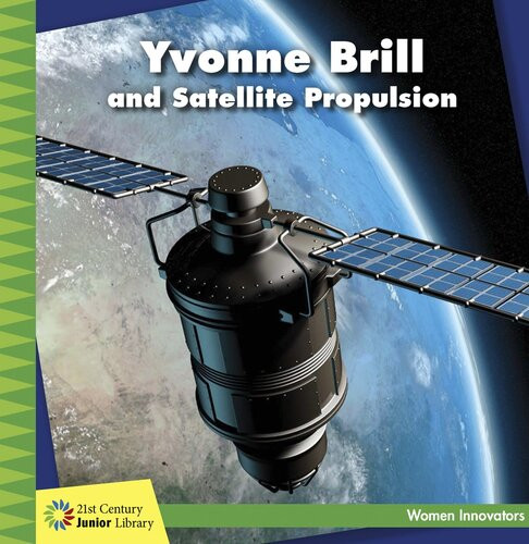 Yvonne Brill And Satellite Propulsion Readalong Ebook Ellen Labrecque