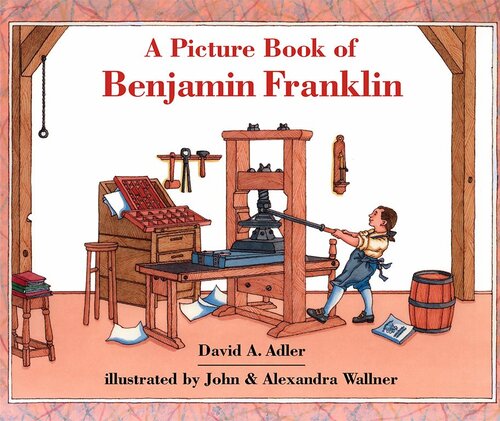 A Picture Book Of Benjamin Franklin Readalong Ebook David A Adler
