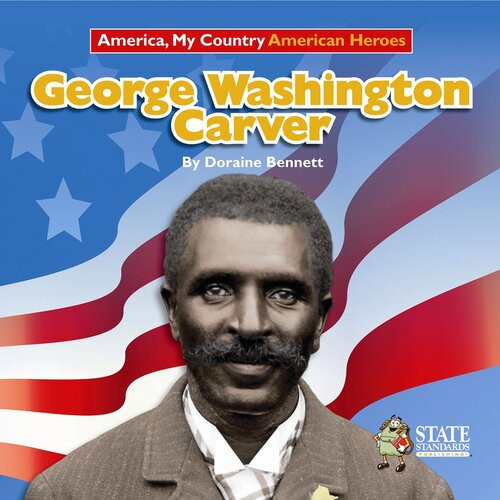 George Washington Carver Readalong Ebook Doraine Bennett