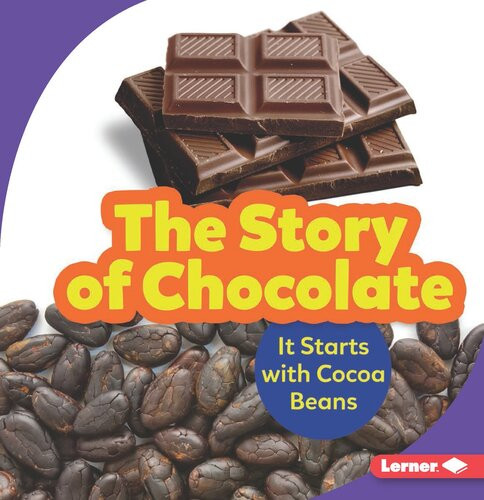 The Story Of Chocolate It Starts With Cocoa Beans Readalong Ebook Robin Nelson