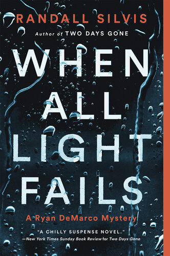 When All Light Fails Randall Silvis
