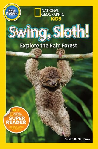 Swing Sloth Explore The Rain Forest Readalong Ebook Susan B Neuman