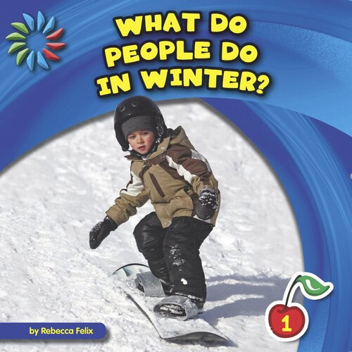 What Do People Do In Winter Readalong Ebook Rebecca Felix