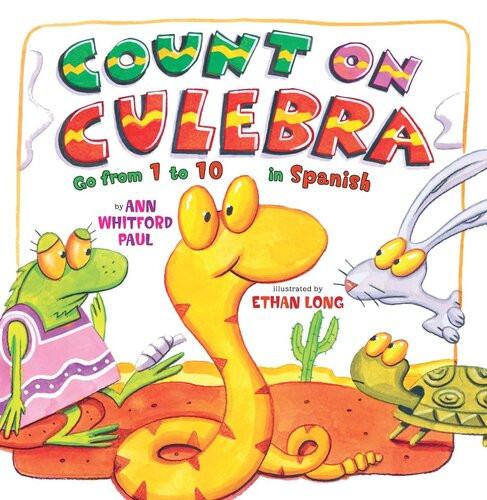 Count On Culebra Go From 1 To 10 In Spanish Readalong Ebook Ann Whitford Paul