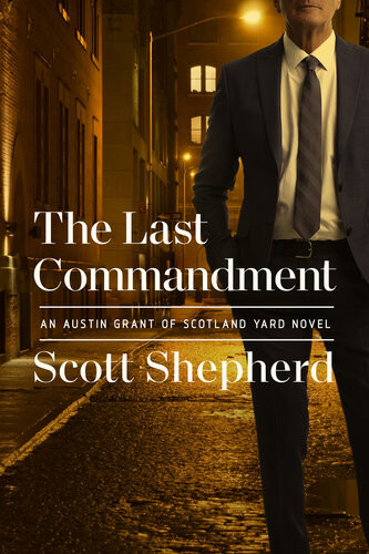 The Last Commandment Scott Shepherd