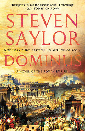 Dominus A Novel Of The Roman Empire Steven Saylor