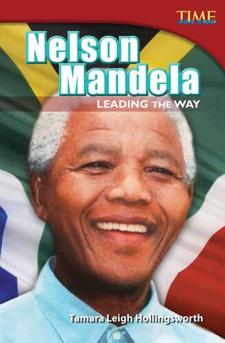Nelson Mandela Leading The Way Readalong Ebook Tamara Hollingsworth