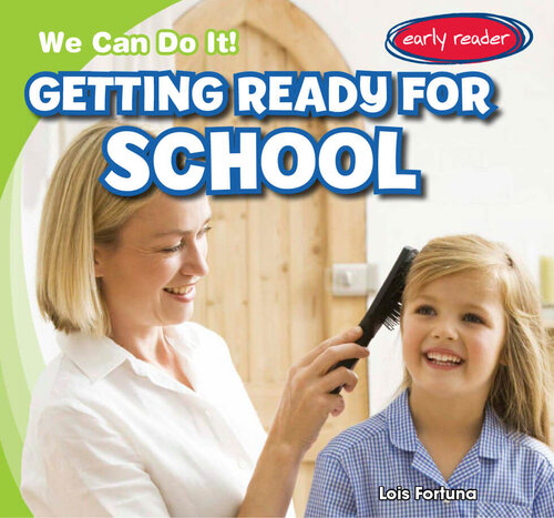 Getting Ready For School Readalong Ebook Lois Fortuna