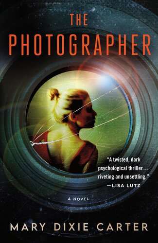 The Photographer Mary Dixie Carter
