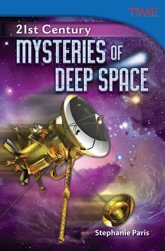 21st Century Mysteries Of Deep Space Readalong Ebook Stephanie Paris