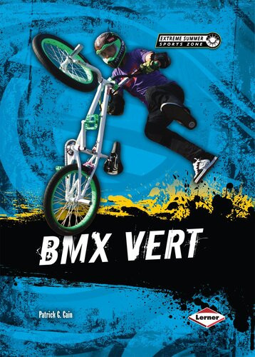 Bmx Vert Readalong Ebook Patrick G Cain