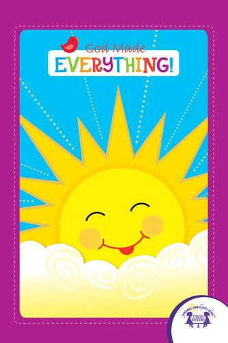 God Made Everything Readalong Ebook Kim Mitzo Thompson Karen Mitzo Hilderbrand