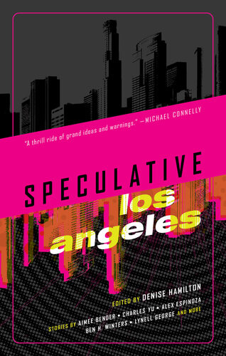 Speculative Los Angeles 1st Printing Denise Hamilton
