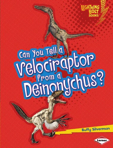 Can You Tell A Velociraptor From A Deinonychus Readalong Ebook Buffy Silverman
