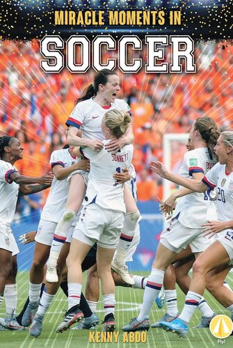 Miracle Moments In Soccer Readalong Ebook Kenny Abdo