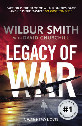 Legacy Of War Wilbur Smith