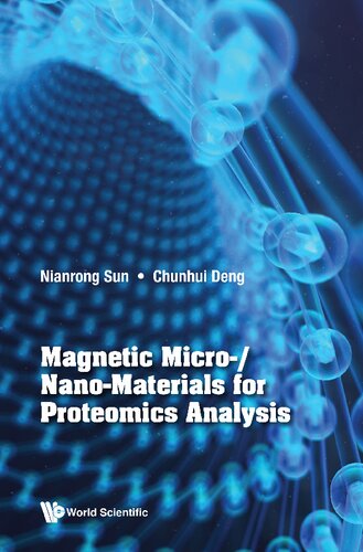 Magnetic Micronanomaterials For Proteomics Analysis Nianrong Sun