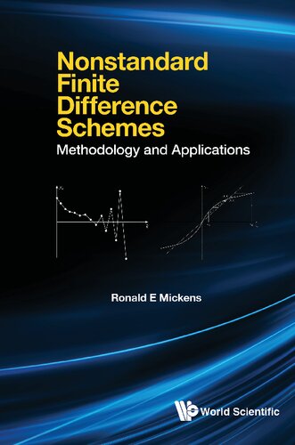 Nonstandard Finite Difference Schemes Methodology And Applications Ronald E Mickens