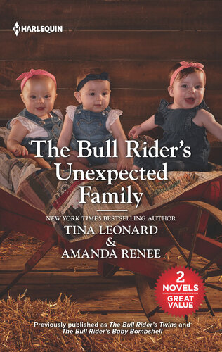 The Bull Riders Unexpected Family Tina Leonard Amanda Renee