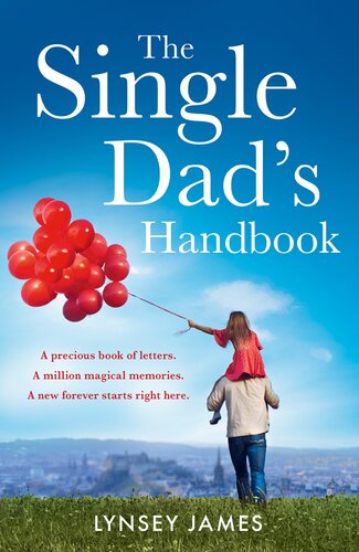 The Single Dads Handbook Lynsey James