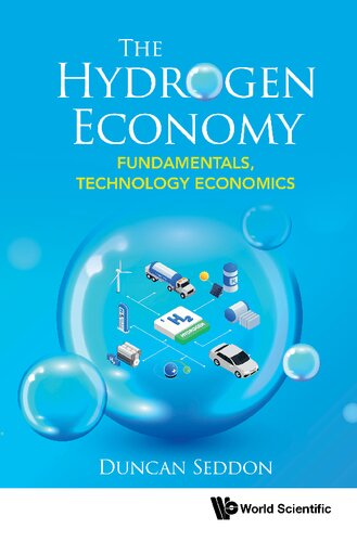 Hydrogen Economy The Fundamentals Technology Economics Duncan Seddon